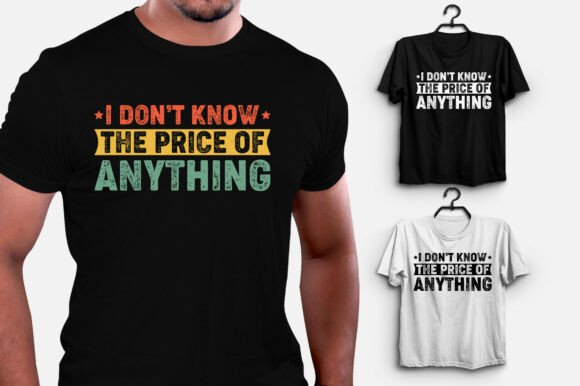I Don't Know the Price of Anything
